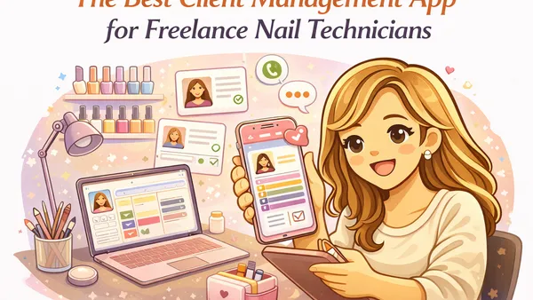 Best Client App for Freelance Nail Techs
